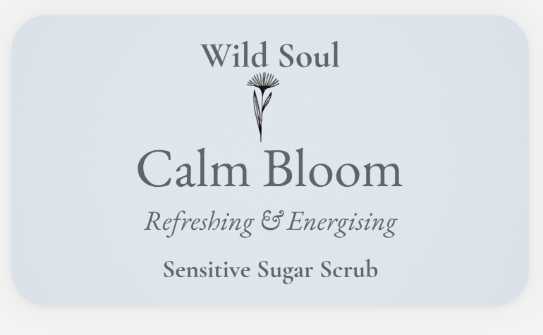 Label for Wild Soul Calm Bloom brown sugar body scrub
